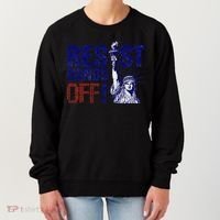 Resist And Protest Hands Off Statue Of Liberty Women's Sweatshirt thumb 0