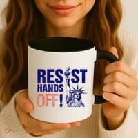 Resist And Protest Hands Off Statue Of Liberty Coffee Mug thumb 3