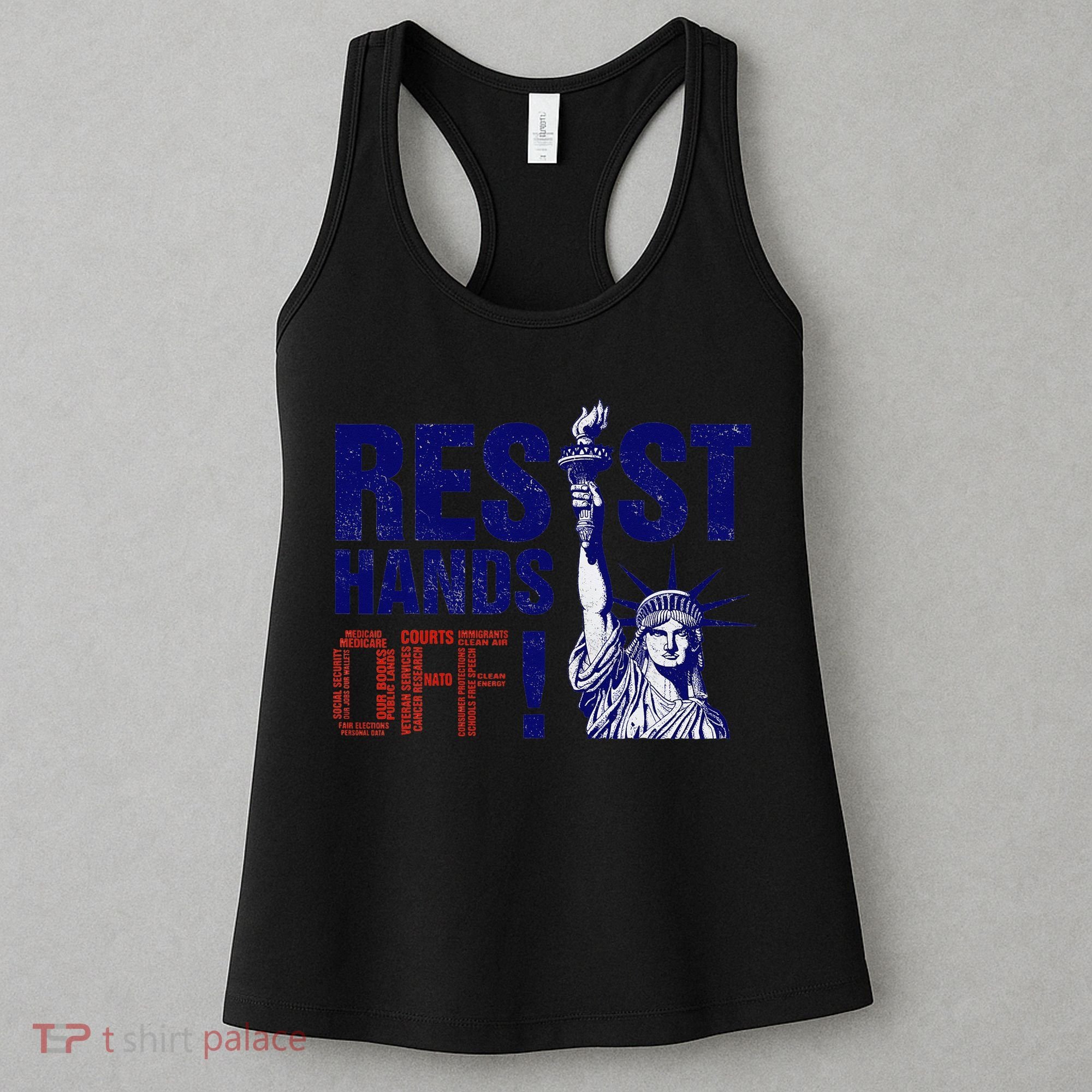Resist And Protest Hands Off Statue Of Liberty Women's Tank Top