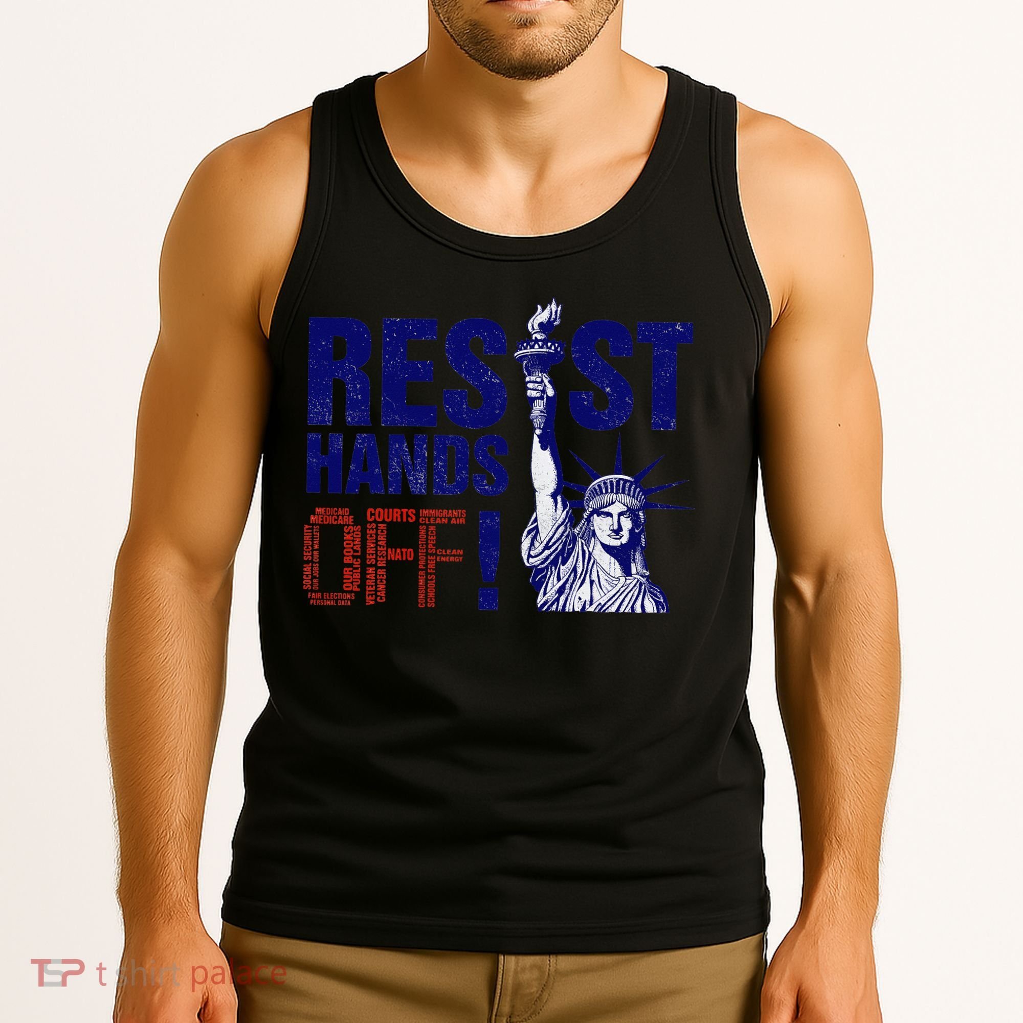 Resist And Protest Hands Off Statue Of Liberty Tank Top