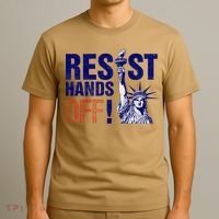 Resist And Protest Hands Off Statue Of Liberty T-Shirt thumb 3