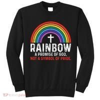 Rainbow A Promise Of God Not A Symbol Of Pride Sweatshirt thumb 0