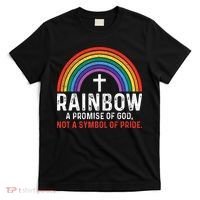 Rainbow A Promise Of God Not A Symbol Of Pride T-Shirt thumb 0