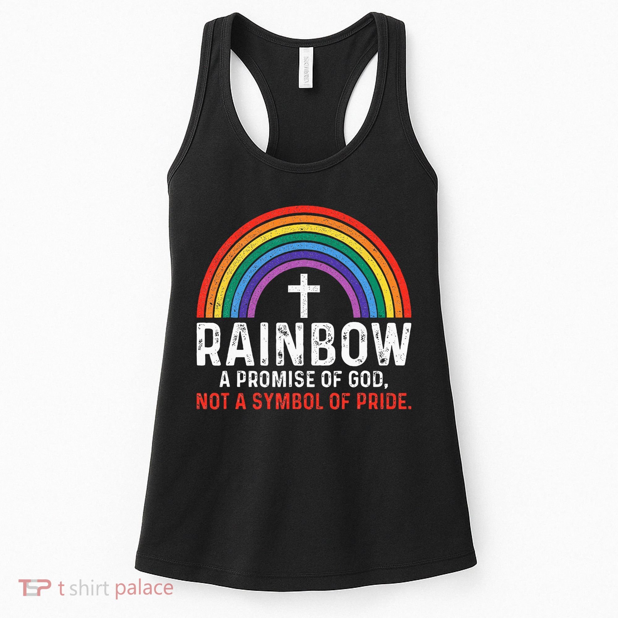 Rainbow A Promise Of God Not A Symbol Of Pride Women's Tank Top
