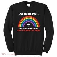 Rainbow A Promise Of God Not A Symbol Of Pride Sweatshirt thumb 0