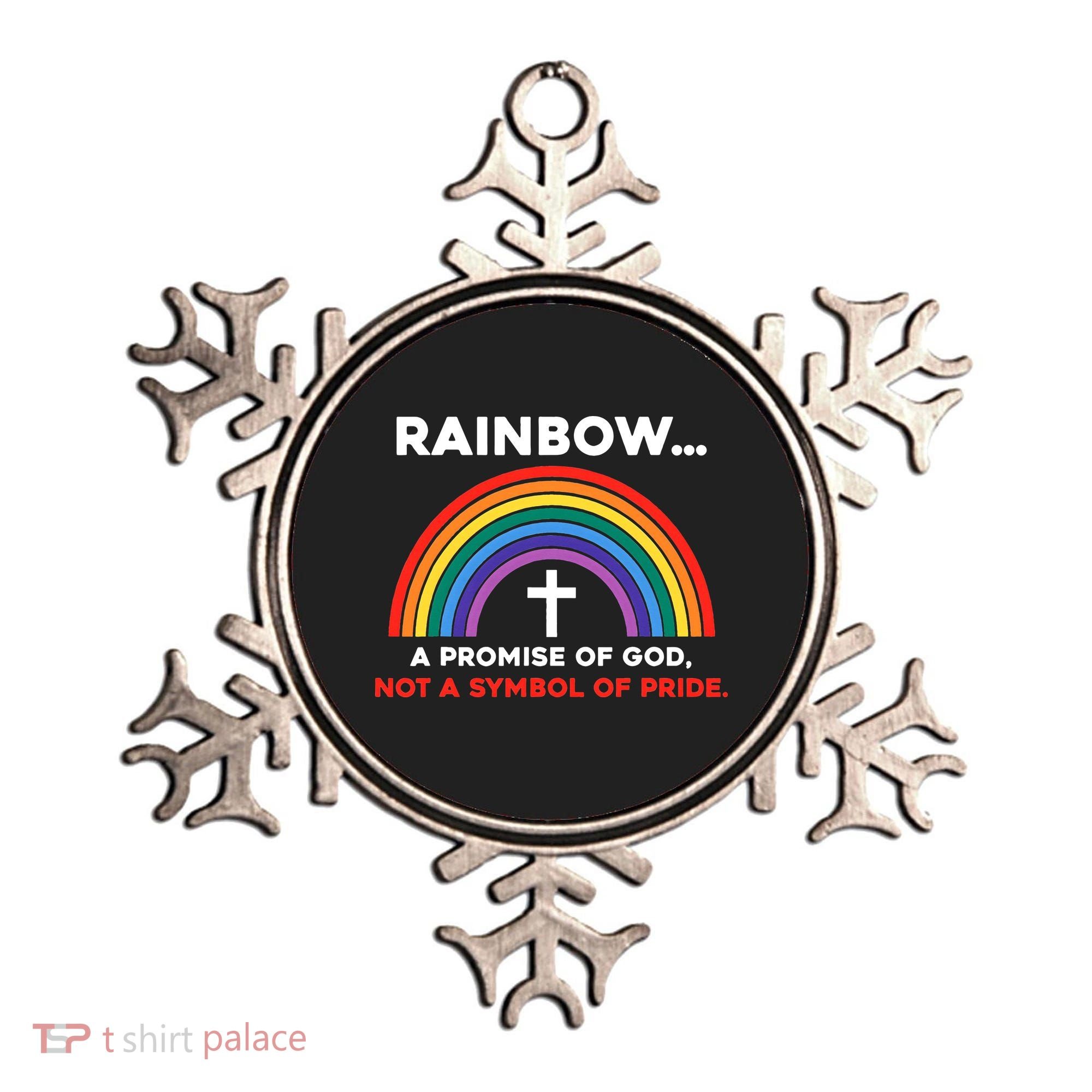 Rainbow A Promise Of God Not A Symbol Of Pride Ornament