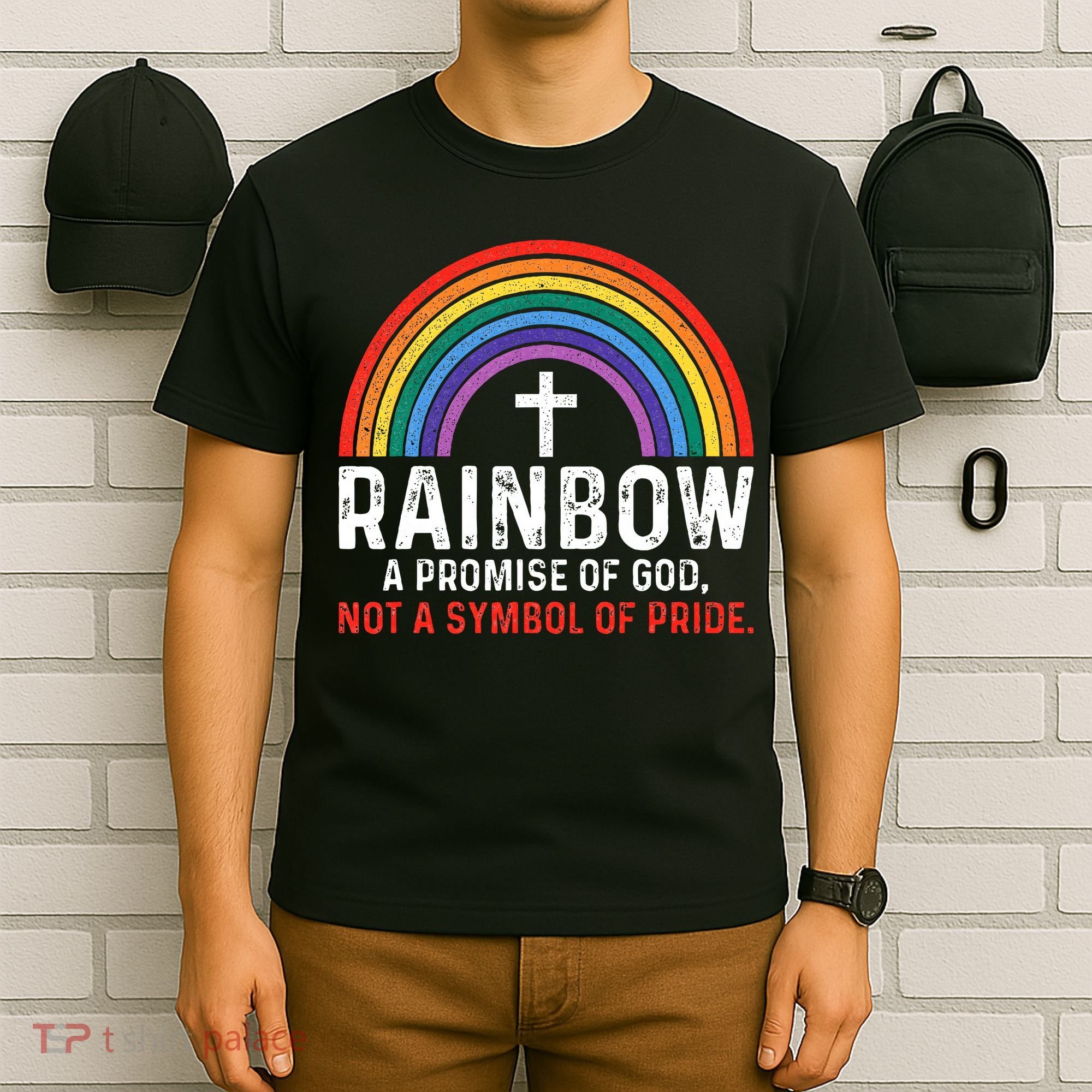 Rainbow A Promise Of God Not A Symbol Of Pride T-Shirt