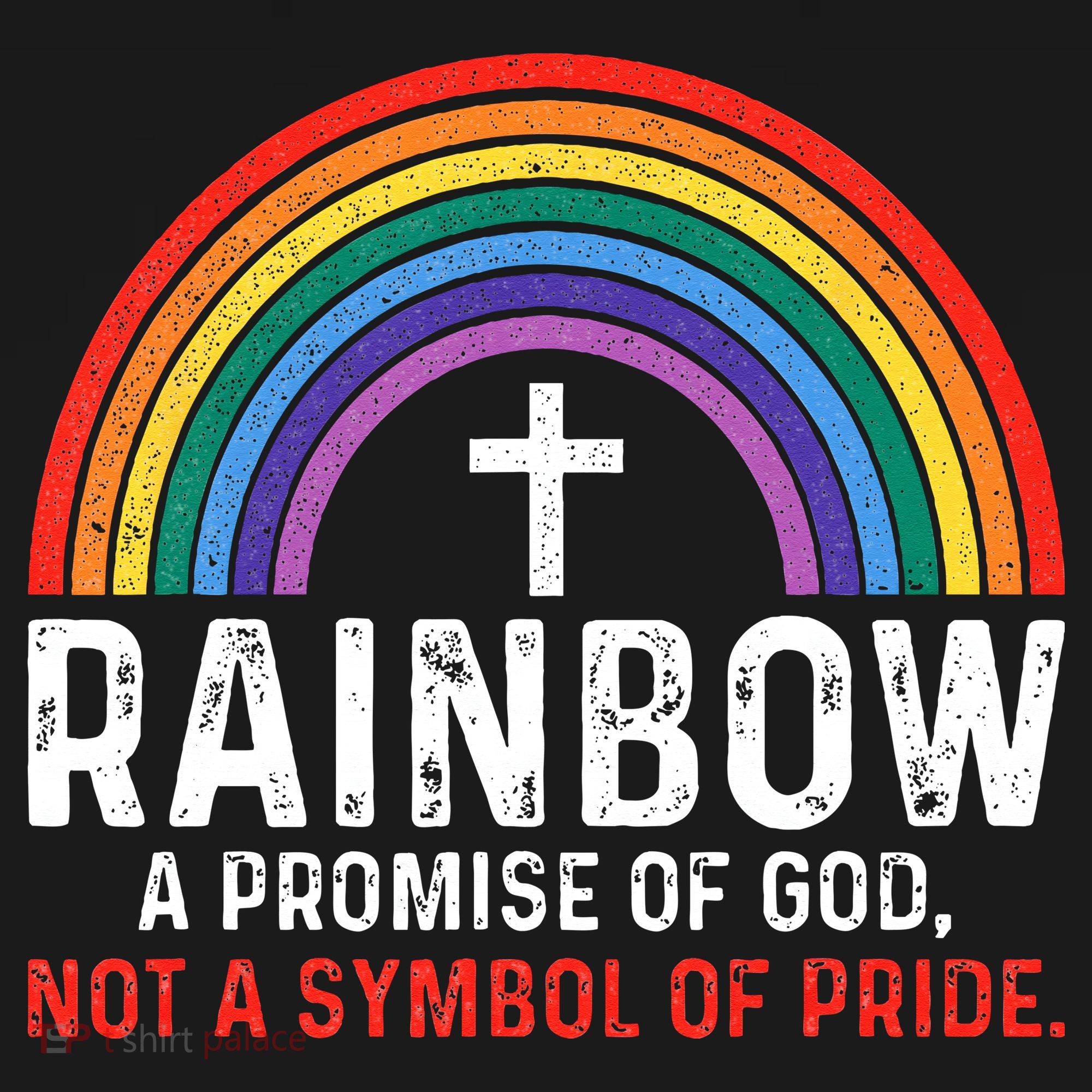 Rainbow A Promise Of God Not A Symbol Of Pride Coaster