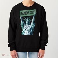 Resist And Protest  Hands Off Statue Of Liberty Women's Sweatshirt thumb 0