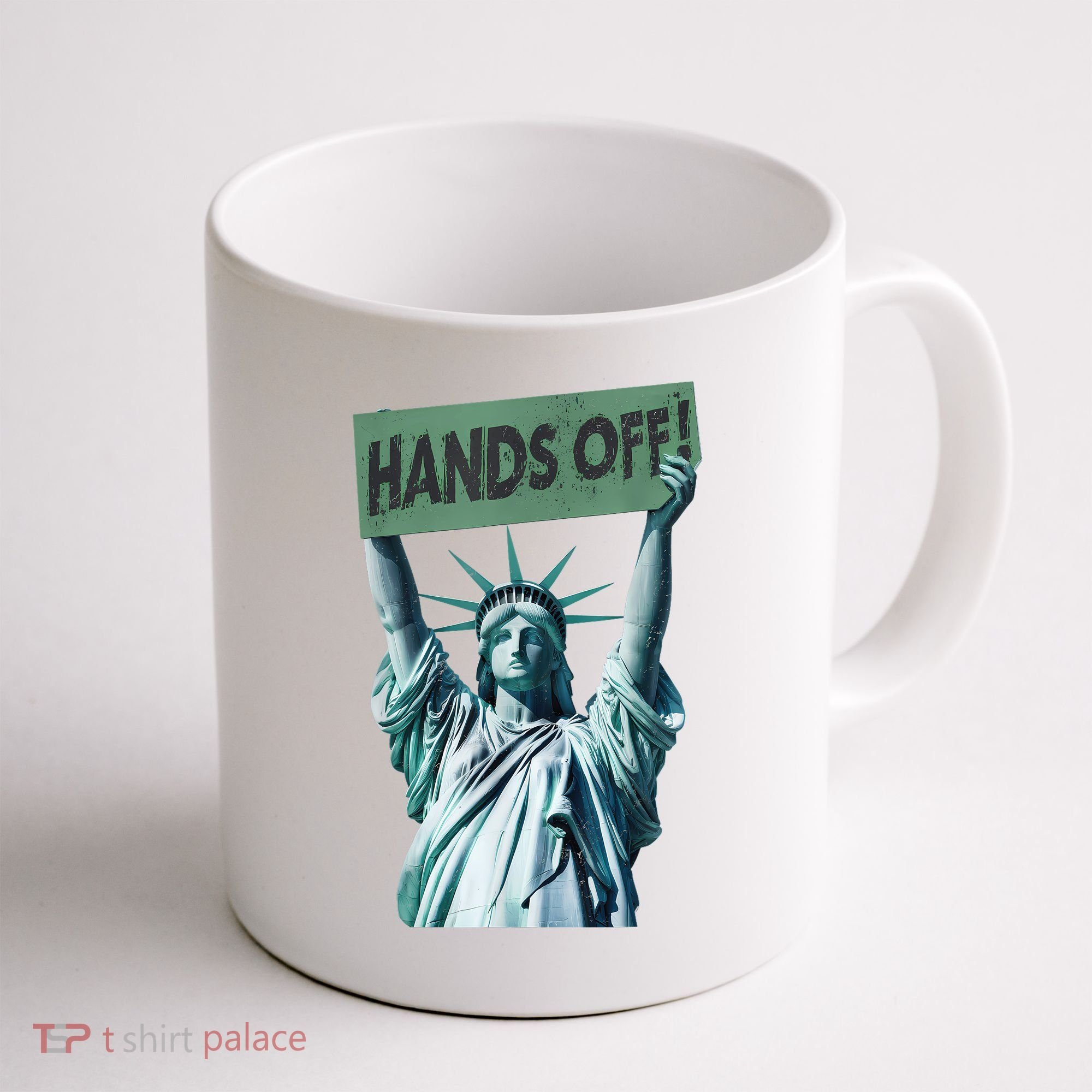 Resist And Protest  Hands Off Statue Of Liberty Coffee Mug