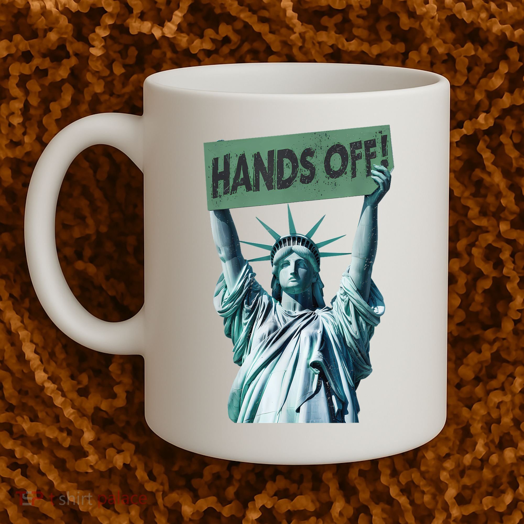 Resist And Protest  Hands Off Statue Of Liberty Coffee Mug