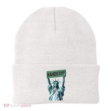 Resist And Protest  Hands Off Statue Of Liberty Beanie