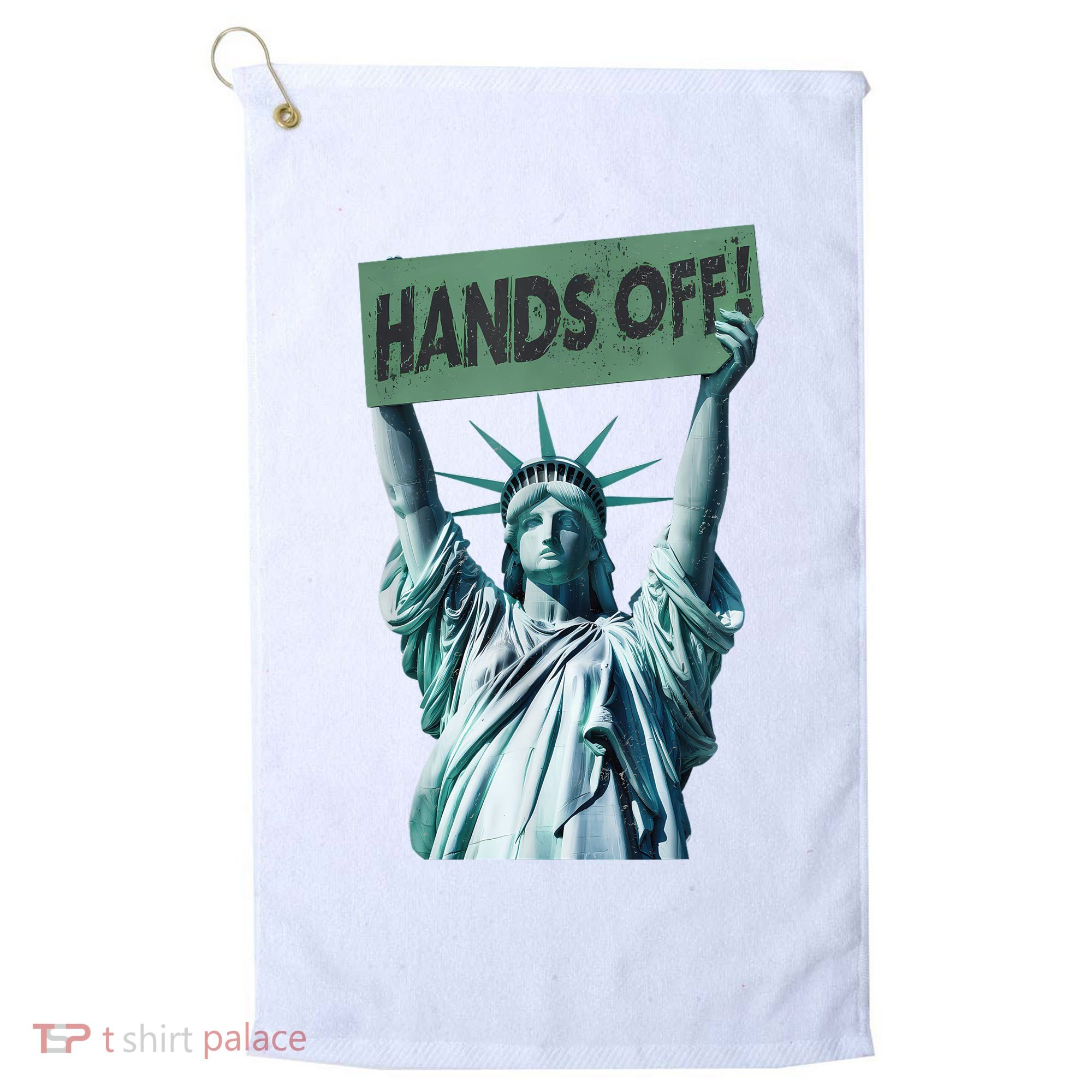 Resist And Protest  Hands Off Statue Of Liberty Golf Towel