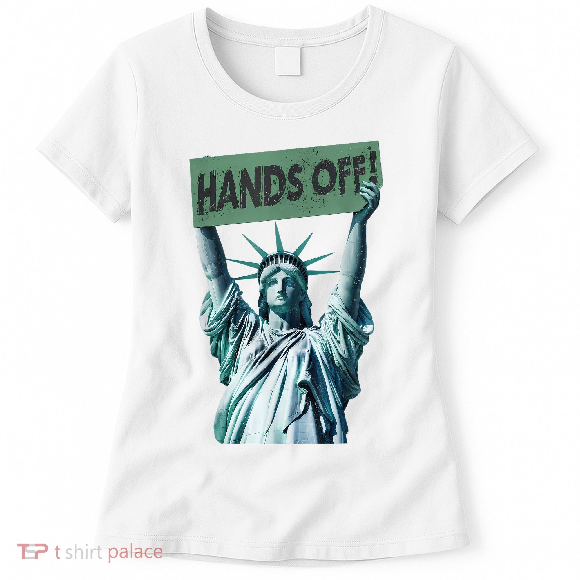 Resist And Protest  Hands Off Statue Of Liberty Women's T-Shirt