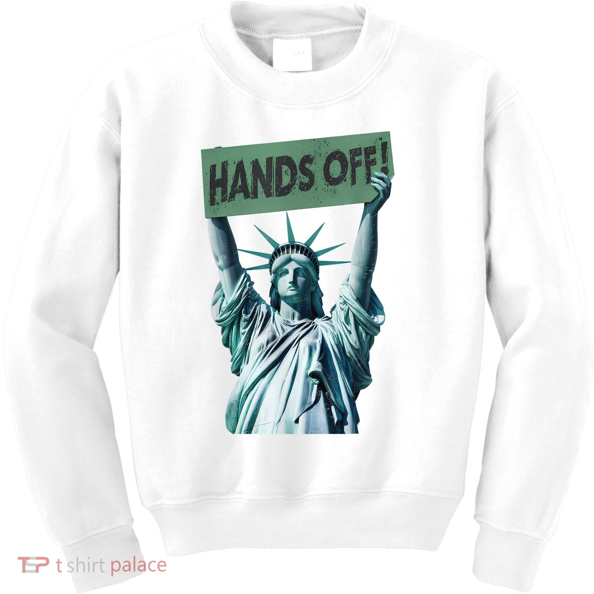 Resist And Protest  Hands Off Statue Of Liberty Kids Sweatshirt