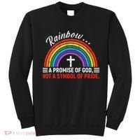 Rainbow A Promise Of God Not A Symbol Of Pride Sweatshirt thumb 0