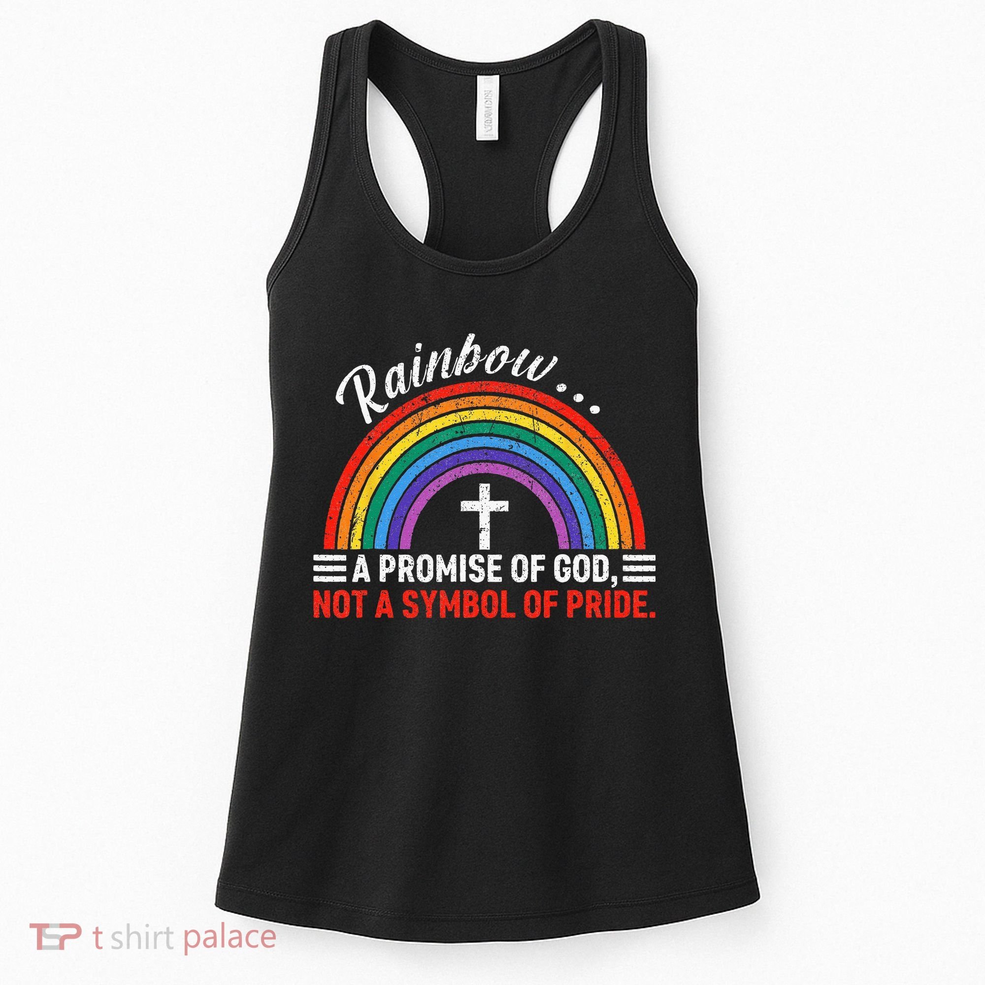 Rainbow A Promise Of God Not A Symbol Of Pride Women's Tank Top