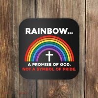 Rainbow A Promise Of God Not A Symbol Of Pride Coaster thumb 0