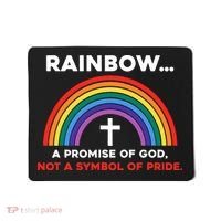 Rainbow A Promise Of God Not A Symbol Of Pride Mousepad thumb 0
