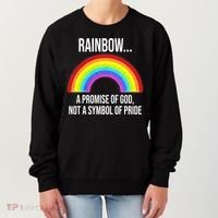 Rainbow A Promise Of God Not A Symbol Of Pride Women's Sweatshirt thumb 0