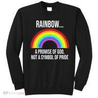 Rainbow A Promise Of God Not A Symbol Of Pride Sweatshirt thumb 0