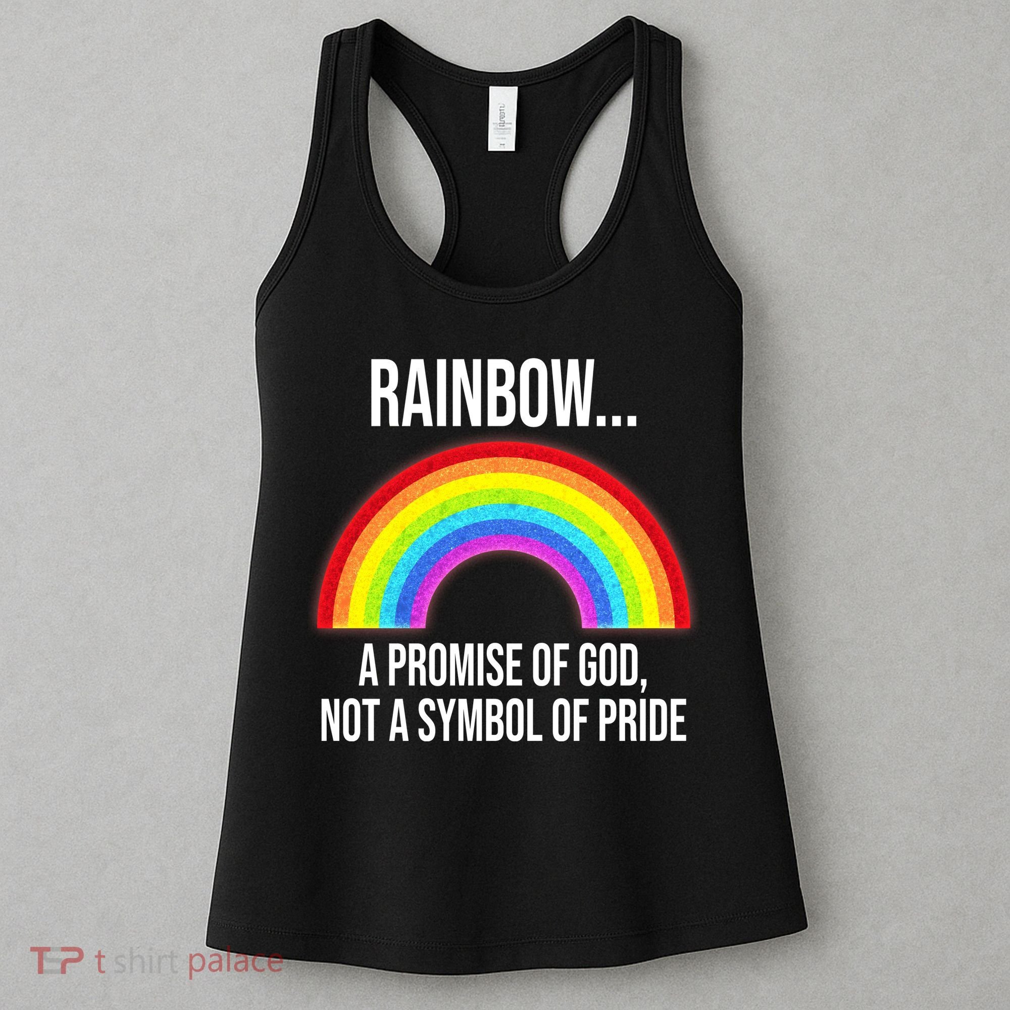 Rainbow A Promise Of God Not A Symbol Of Pride Women's Tank Top