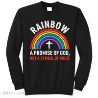 Rainbow A Promise Of God Not A Symbol Of Pride Sweatshirt thumb 0
