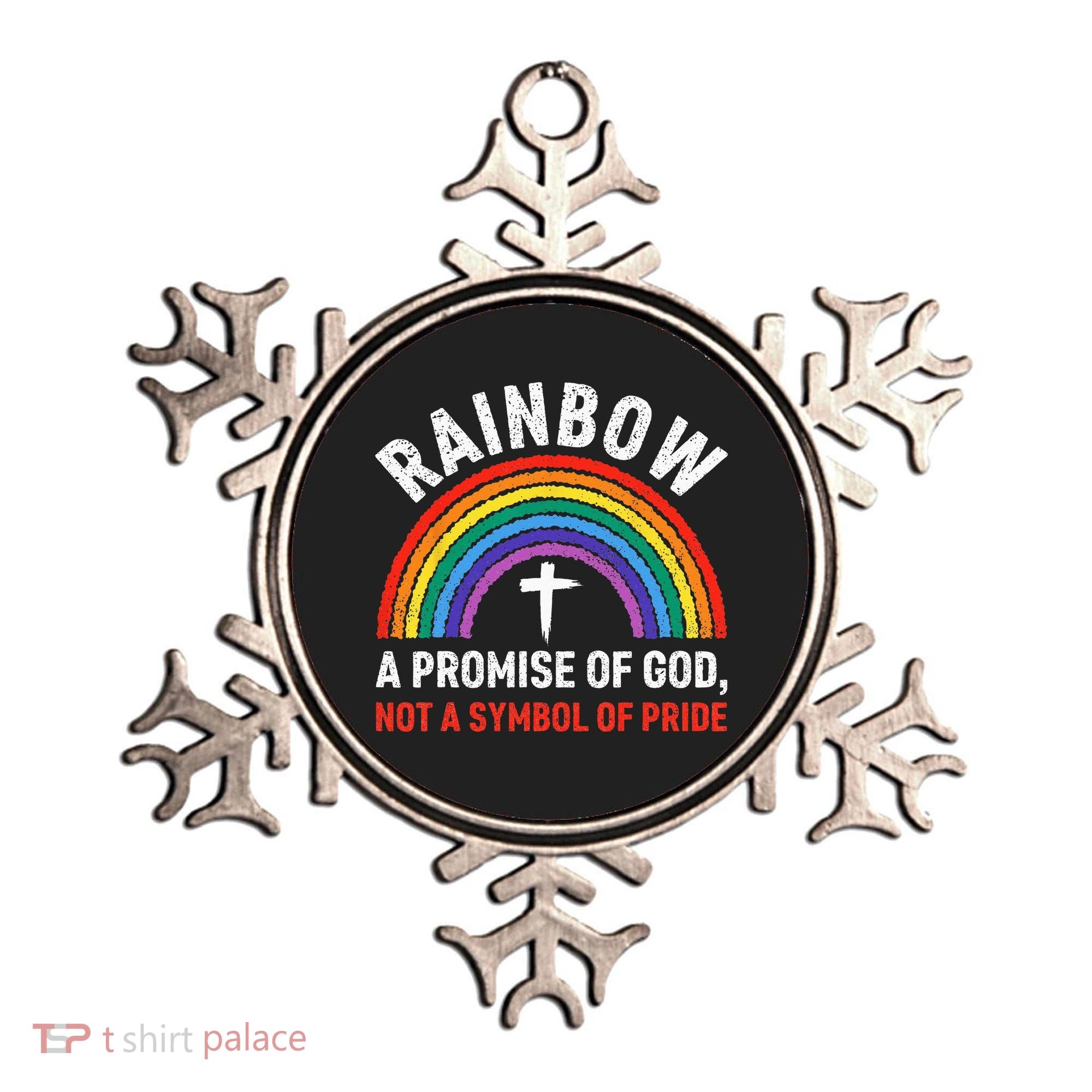 Rainbow A Promise Of God Not A Symbol Of Pride Ornament
