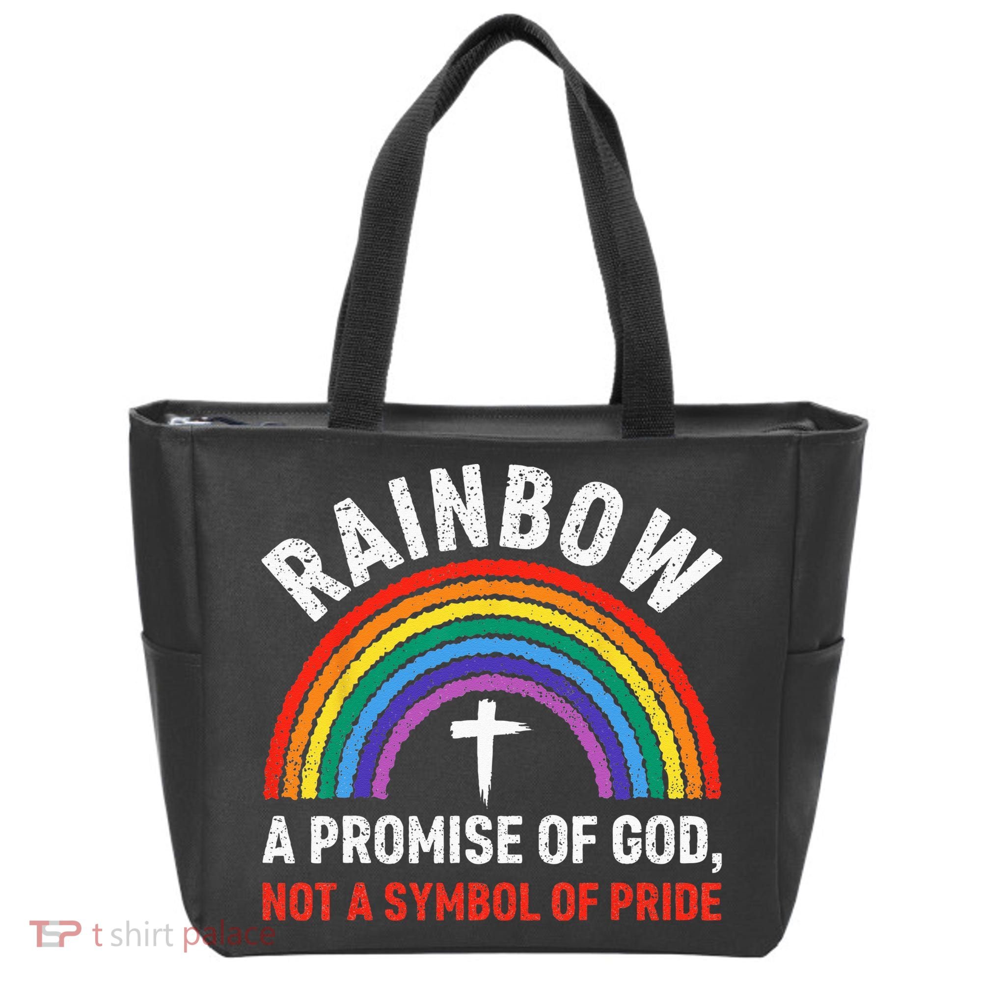 Rainbow A Promise Of God Not A Symbol Of Pride Tote Bag
