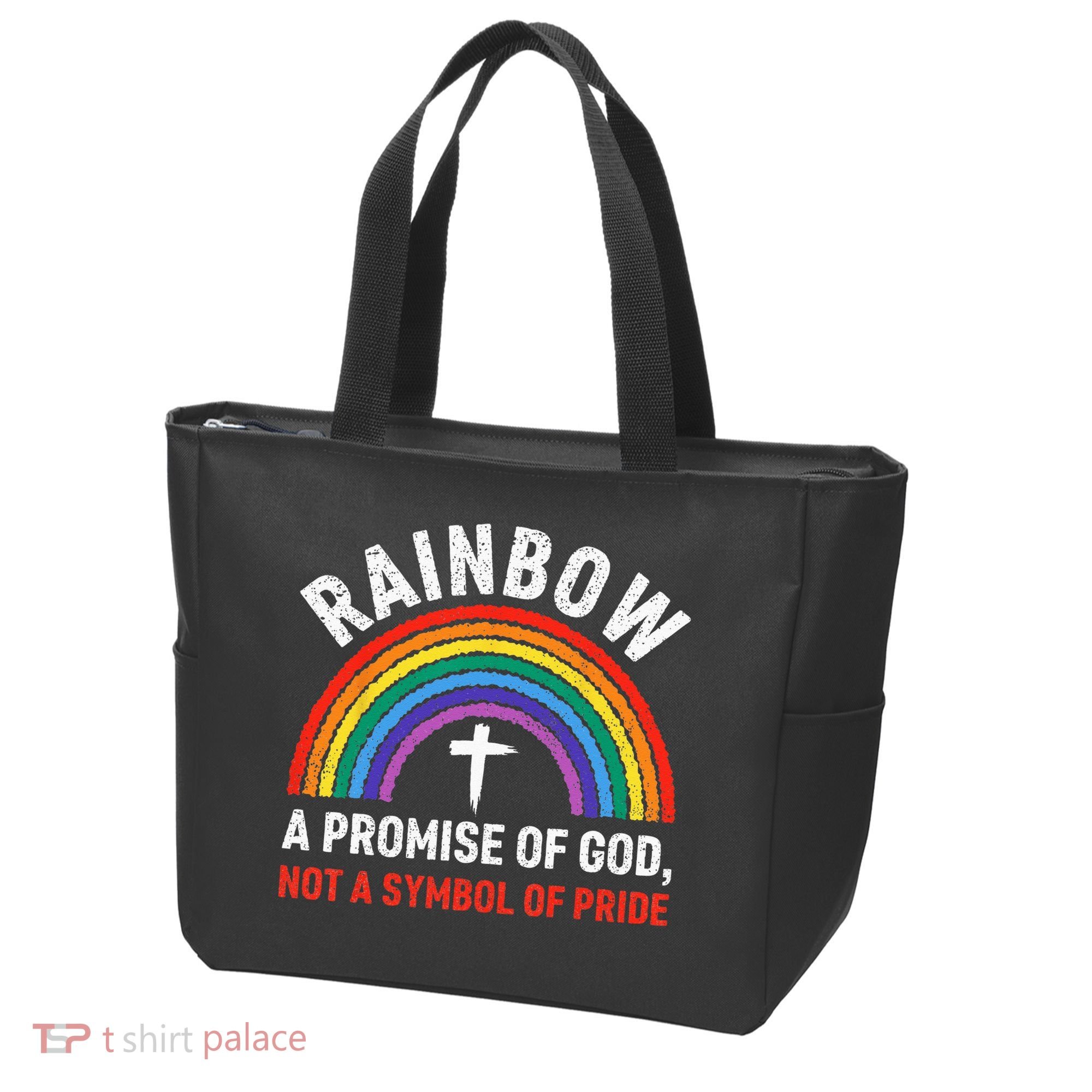 Rainbow A Promise Of God Not A Symbol Of Pride Tote Bag