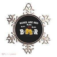 Roses Are Red Blah Beer Funny Valentines Day Ing Meaningful Gift Ornament thumb 0