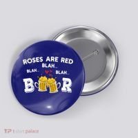 Roses Are Red Blah Beer Funny Valentines Day Ing Meaningful Gift Button thumb 0