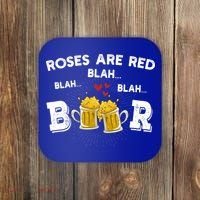 Roses Are Red Blah Beer Funny Valentines Day Ing Meaningful Gift Coaster thumb 0
