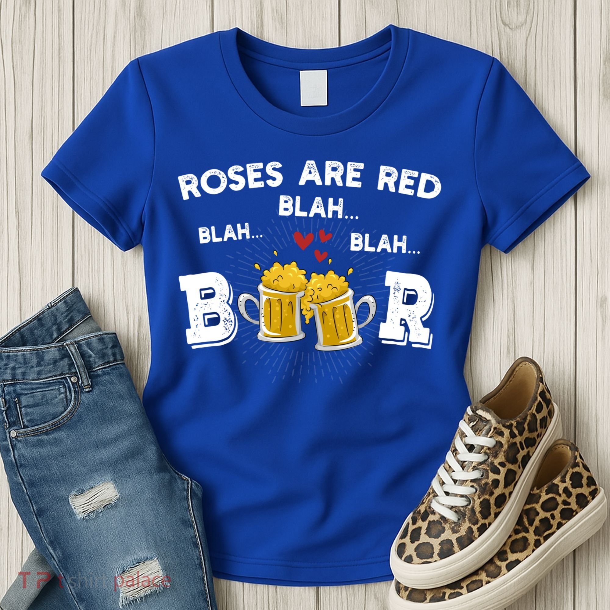 Roses Are Red Blah Beer Funny Valentines Day Ing Meaningful Gift Women's T-Shirt