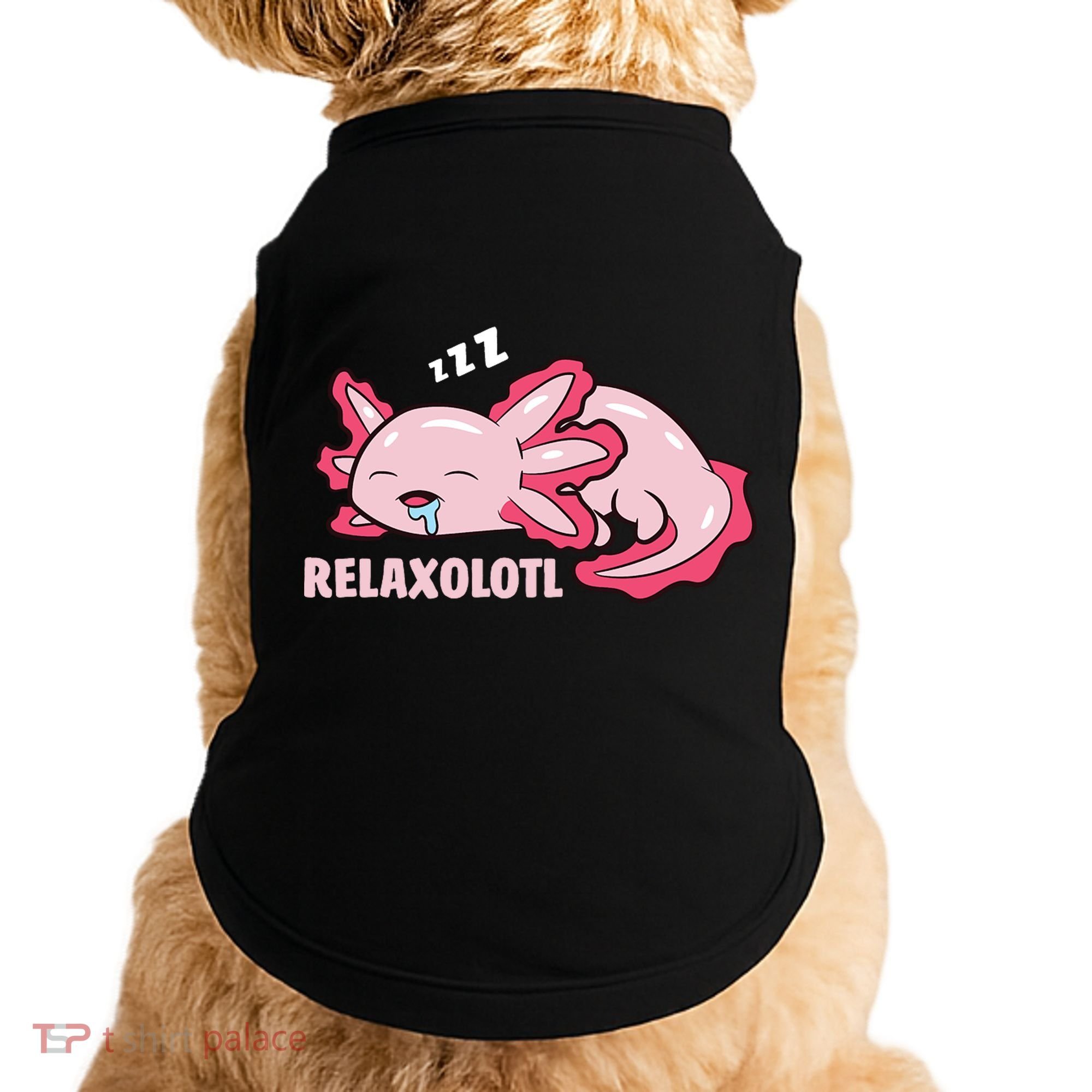 Relaxolotl Axolotls Doggie Tank