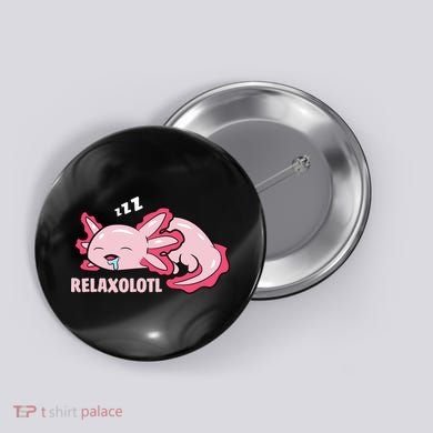 Relaxolotl Axolotls Button