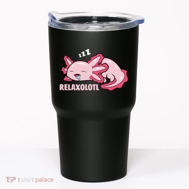 Relaxolotl Axolotls Tumbler