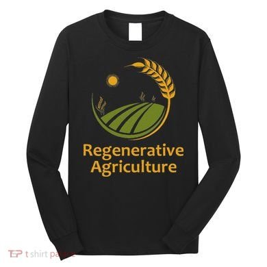 Regenerative Agriculture Long Sleeve Shirt