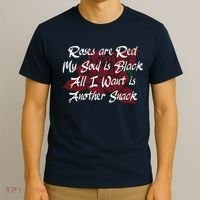 Roses Are Red My Soul Is Black All I Want Is Another Snack T-Shirt thumb 3