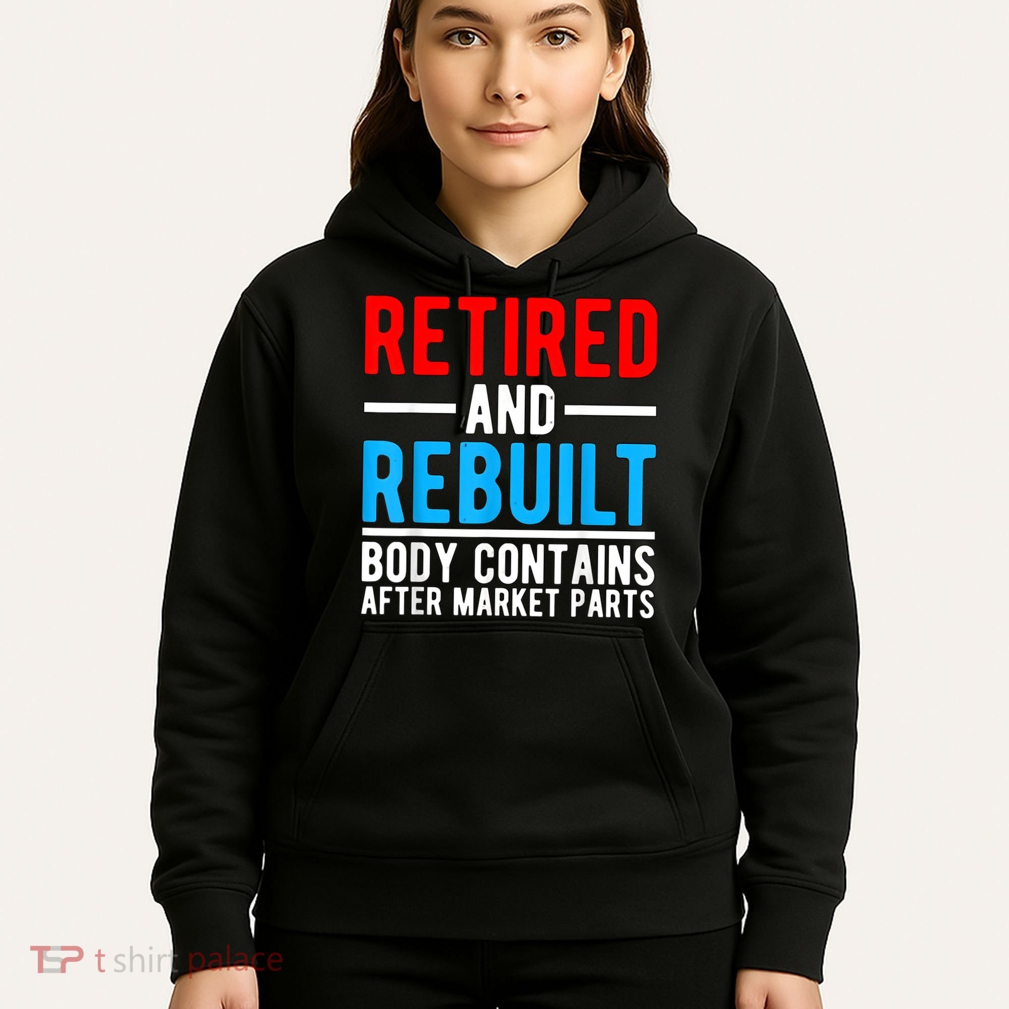 Retired and Rebuilt Hip Knee Replacement Parts Hoodie