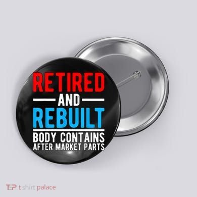 Retired and Rebuilt Hip Knee Replacement Parts Button