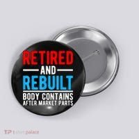 Retired and Rebuilt Hip Knee Replacement Parts Button thumb 0