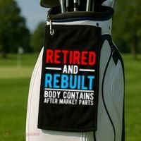 Retired and Rebuilt Hip Knee Replacement Parts Golf Towel thumb 2