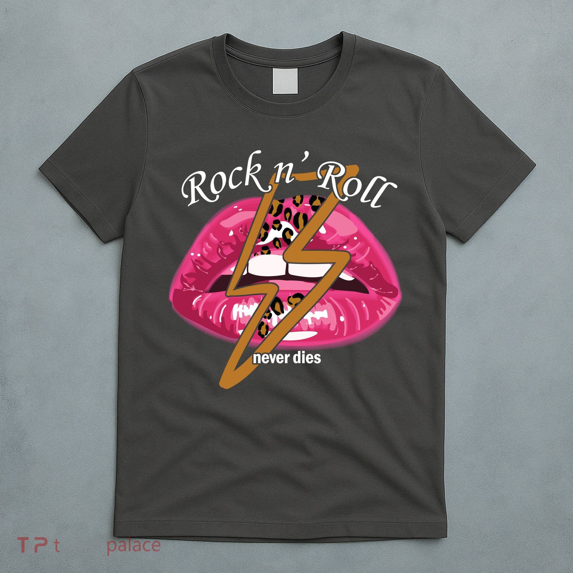 Rock And Roll Never Dies Lips T-Shirt