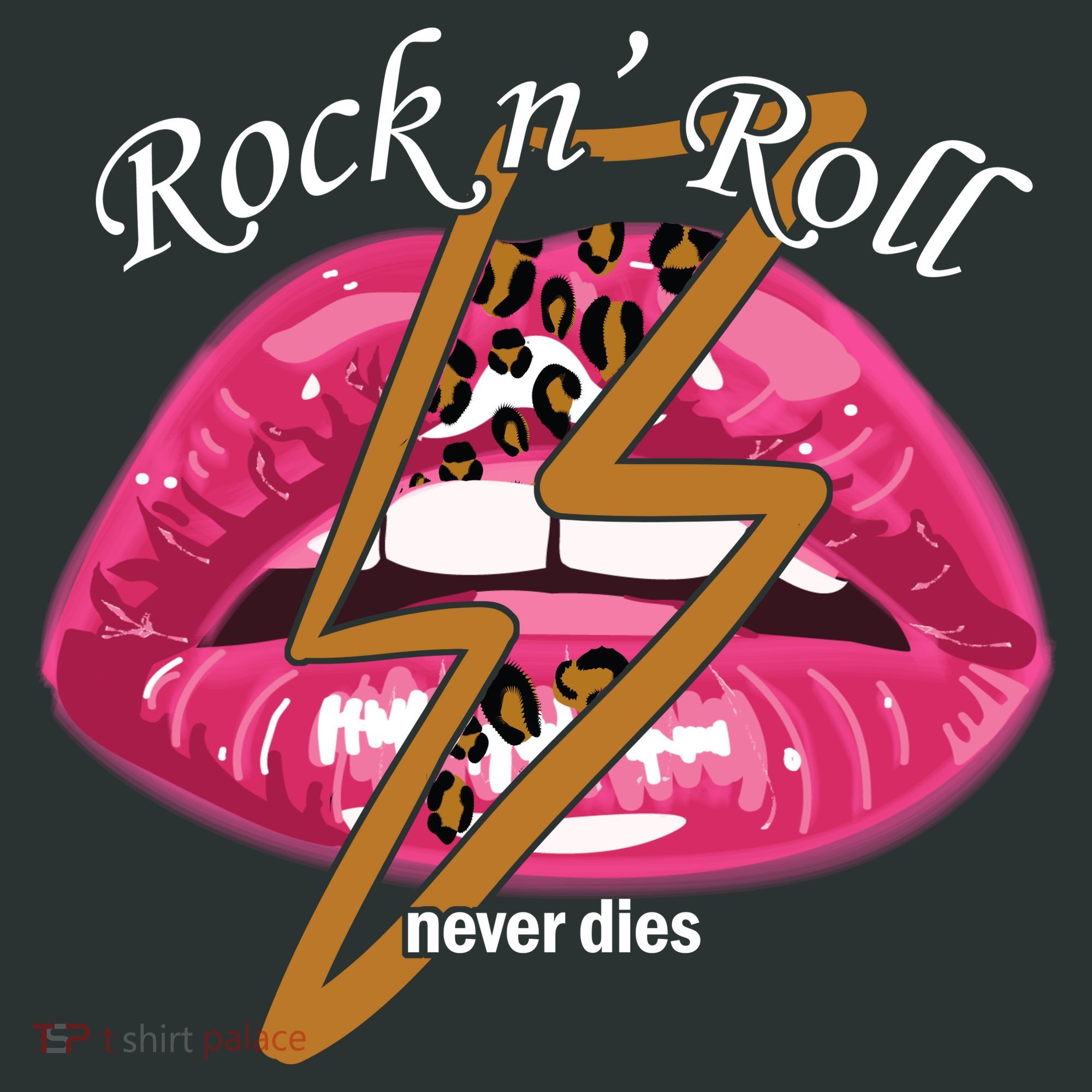Rock And Roll Never Dies Lips Women's T-Shirt
