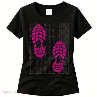 Rise And Run Pink Print Women's T-Shirt