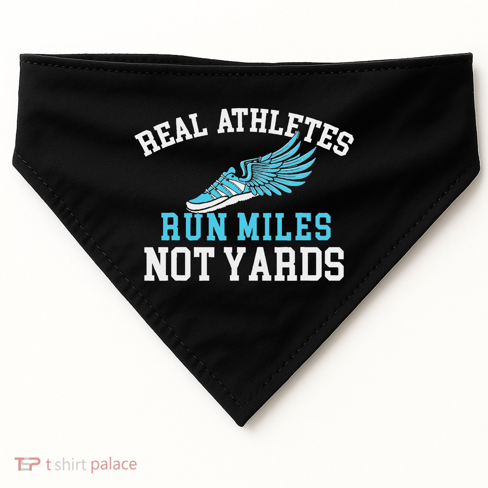 Real Athletes Run Miles Not Yards Running Marathon Runner USA-Made Doggie Bandana
