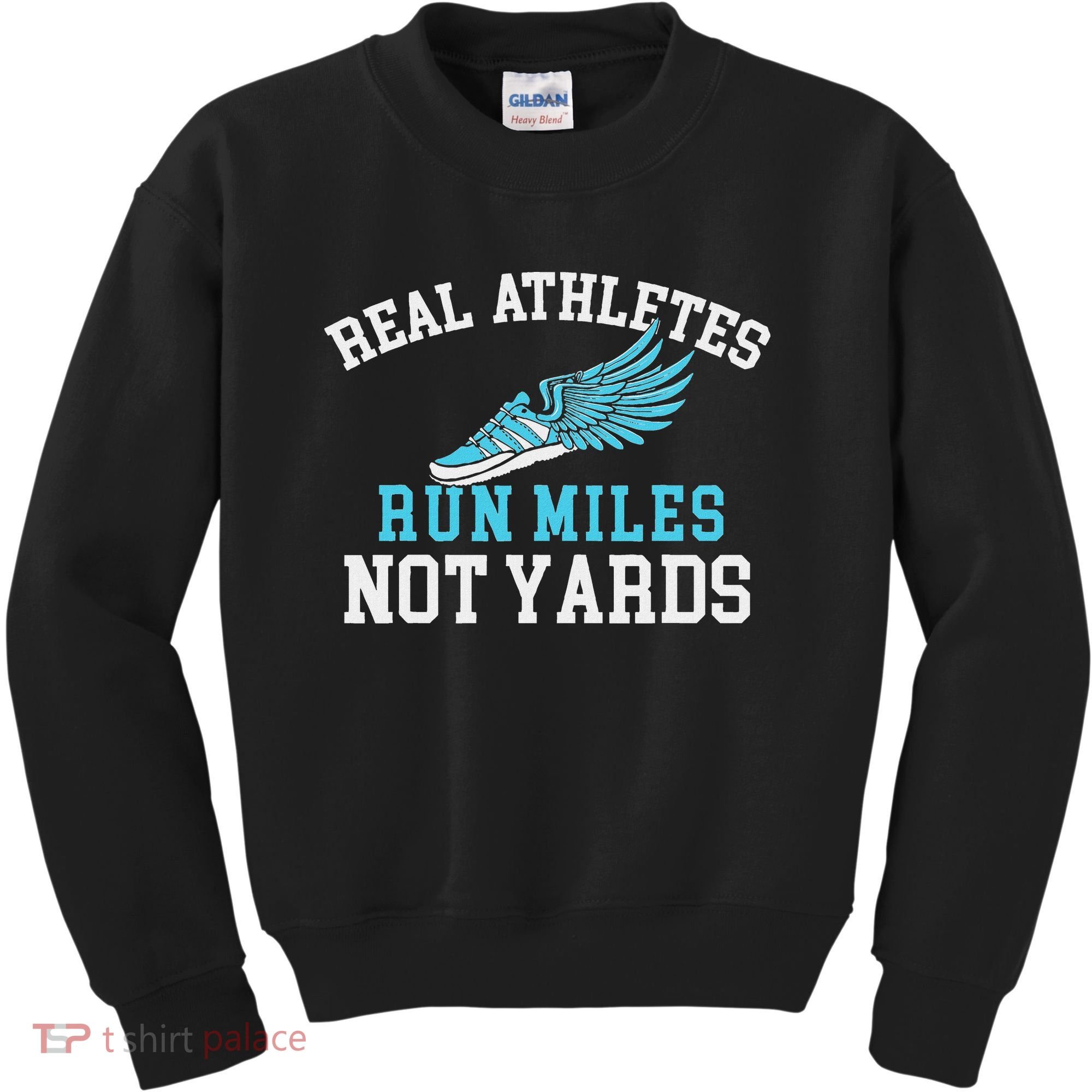 Real Athletes Run Miles Not Yards Running Marathon Runner Kids Sweatshirt