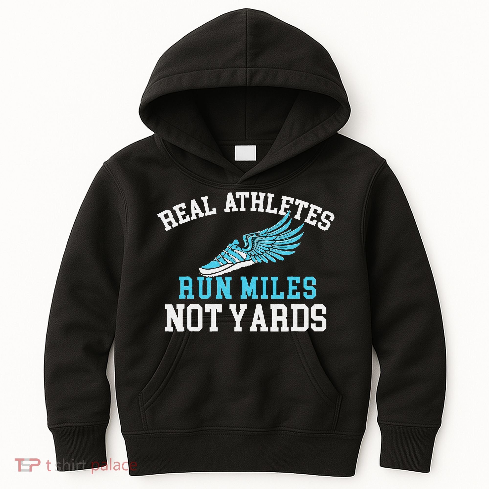 Real Athletes Run Miles Not Yards Running Marathon Runner Kids Hoodie