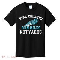 Real Athletes Run Miles Not Yards Running Marathon Runner Kids T-Shirt thumb 0